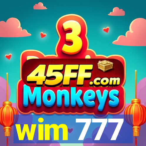 wim 777
